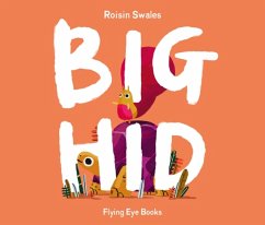 Big Hid - Swales, Roisin