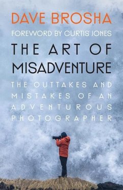 The Art of Misadventure - Brosha, Dave