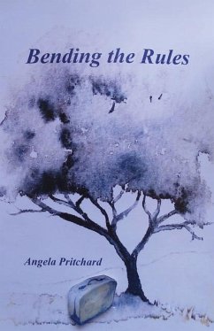 Bending the Rules - Pritchard, Angela