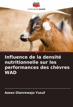 Influence de la densité nutritionnelle sur les performances des chèvres WAD - Yusuf, Azeez Olanrewaju