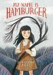 My Name Is Hamburger - Bild 1