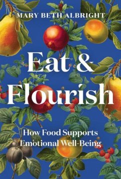 Eat & Flourish - Albright, Mary Beth