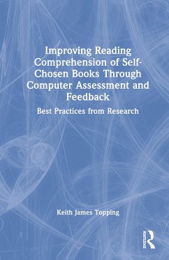 Improving Reading Comprehension of Self-Chosen Books Through Computer Assessment and Feedback - Topping, Keith James