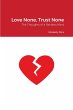 Love None, Trust None - Bild 1