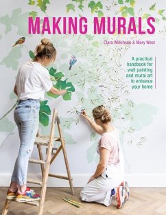 Making Murals - Wilkinson, Clara;West, Mary