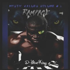Mystic Values Volume # 1: Rampage - Macking, D.