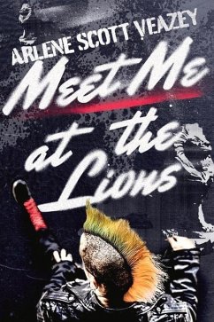 Meet Me at the Lions - Veazey, Arlene Scott