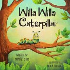 Willa Willa Caterpillar