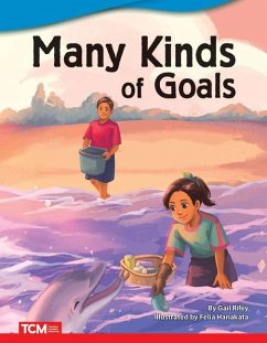 Many Kinds of Goals - Riley, Gail