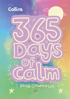 Collins 365 Days of Calm - Goddard-Hill, Becky; Collins Kids
