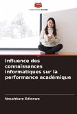 Influence des connaissances informatiques sur la performance académique
