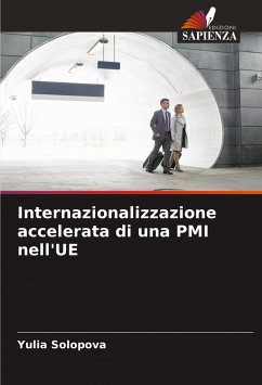 Internazionalizzazione accelerata di una PMI nell'UE - Solopova, Yulia