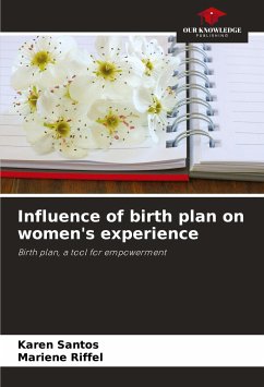 Influence of birth plan on women's experience - Santos, Karen;Riffel, Mariene