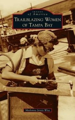 Trailblazing Women of Tampa Bay - Wise, Madonna Jervis