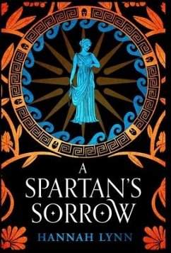 A Spartan's Sorrow - Lynn, Hannah