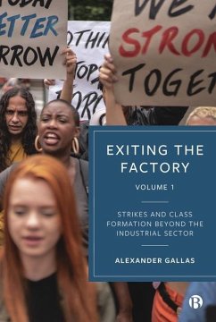 Exiting the Factory (Volume 1) - Gallas, Alexander (University of Kassel)