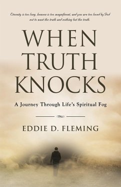When Truth Knocks - Fleming, Eddie D.