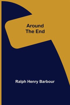 Around the End - Henry Barbour, Ralph