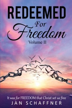 REEDEMED For Freedom Volume II - Schaffner, Jan