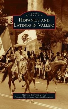 Hispanics and Latinos in Vallejo - Barbosa-Cortez, Marisela