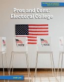 Pros and Cons: Electoral College