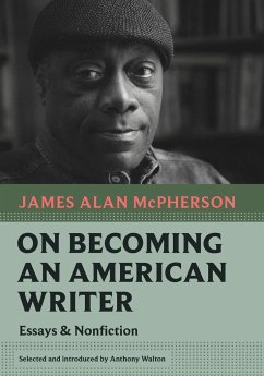 On Becoming an American Writer - McPherson, James Alan