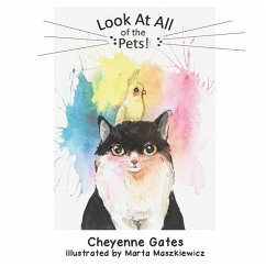 Look At All of the Pets! - Gates, Cheyenne