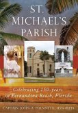 St. Michael's Parish St. Michael's Parish