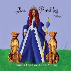 Java Parables Volume 1: Object-Oriented Programming in a Nutshell - Leon-Mezue, Pamela Osakwe
