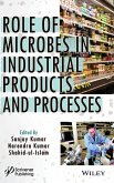 Role of Microbes in Industrial Products and Processes