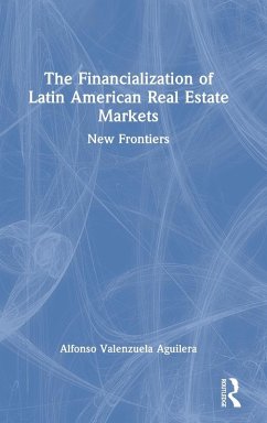 Cover The Financialization of Latin American Real Estate Markets