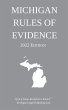 Michigan Rules of Evidence; 2022 Edition - Bild 1