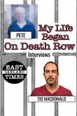 My Life Began on Death Row