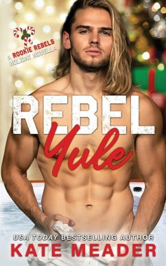 Rebel Yule (A Rookie Rebels Holiday Novella) - Meader, Kate
