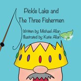 Pickle Lake and the Three Fishermen