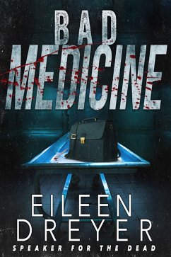 Bad Medicine (A Molly Burke Suspense, #1) (eBook, ePUB) - Dreyer, Eileen