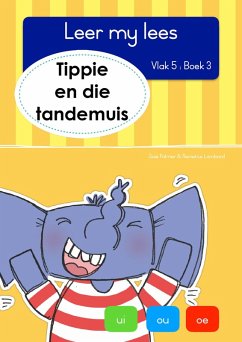 Cover Leer my lees (Vlak 5 Boek 3): Tippie en die tandemuis (eBook, ePUB)