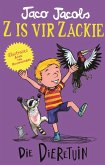 Z is vir Zackie: Die dieretuin (eBook, ePUB)