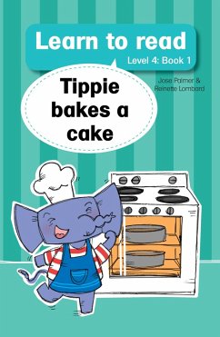 Cover Learn to read (Level 4 Book 1): Tippie bakes a cake (eBook, ePUB)