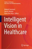 Intelligent Vision in Healthcare (eBook, PDF)