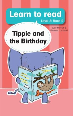 Cover Learn to read (Level 3 Book 9): Tippie and the birthday (eBook, ePUB)