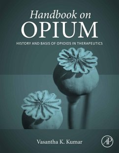 Handbook on Opium (eBook, ePUB) - Kumar, Vasanth