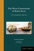 The Naval Commanders of Early Islam (eBook, PDF)