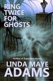 Ring Twice for Ghosts (eBook, ePUB)