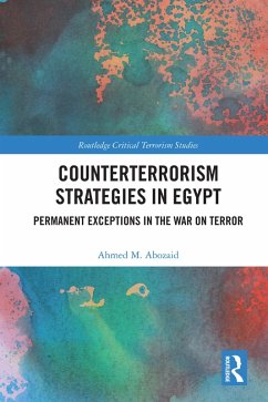 Counterterrorism Strategies in Egypt (eBook, ePUB) - Abozaid, Ahmed M.
