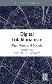 Digital Totalitarianism (eBook, ePUB)