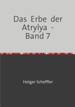Cover Das Erbe der Atrylya - Band 7