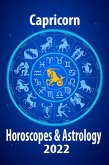 Capricorn Horoscope & Astrology 2022 (Check out Chinese new year horoscope predictions 2022, #10) (eBook, ePUB) Capricorn Horoscope & Astrology 2022 (Check out Chinese new year horoscope predictions 2022, #10) (eBook, ePUB)