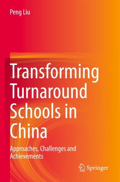 Transforming Turnaround Schools in China - Liu, Peng