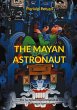The Mayan Astronaut - Bild 1